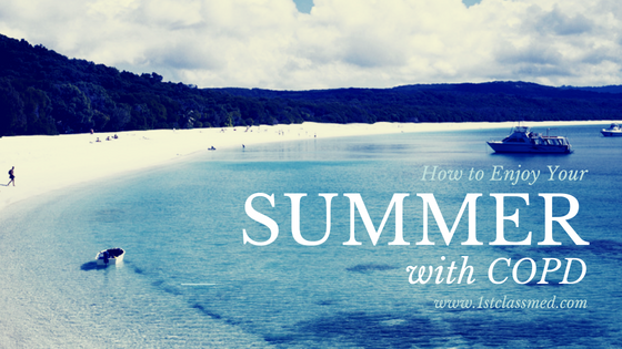 how to enjoy your summer with copd