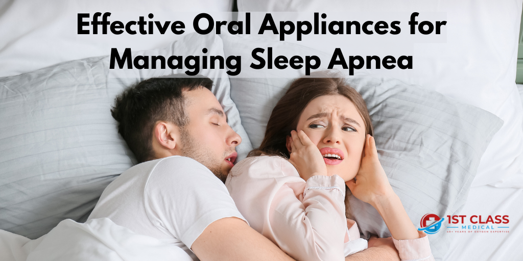Effective Oral Appliances for Managing Sleep Apnea
